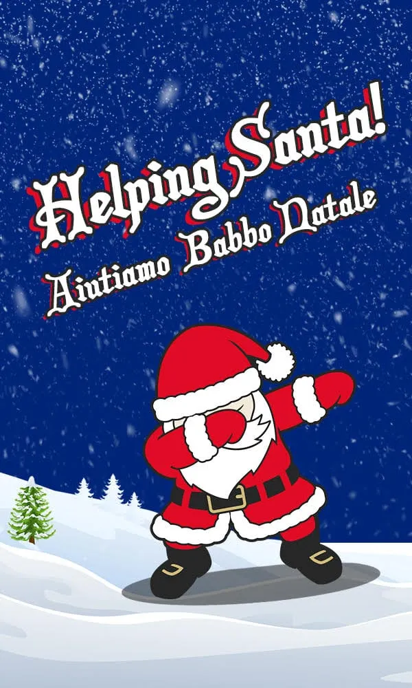 Helping Santa! Aiutiamo Babbo Natale